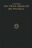 Der Ewige Kreislauf des Weltalls (eBook, PDF) Der Ewige Kreislauf des Weltalls (eBook, PDF)