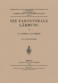 Die Paroxysmale Lähmung (eBook, PDF) - Schmidt, Albert K. E.