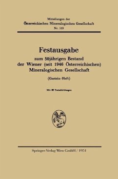 Festausgabe zum 50jährigen Bestand der Wiener (seit 1946 Österreichischen) Mineralogischen Gesellschaft (eBook, PDF) - Springer-Verlag, Wien