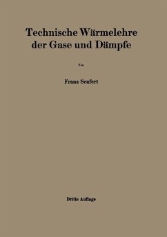 Technische Wärmelehre der Gase und Dämpfe (eBook, PDF) - Seufert, Franz