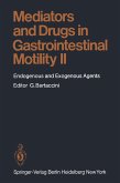 Mediators and Drugs in Gastrointestinal Motility II (eBook, PDF)