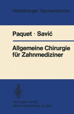 Allgemeine Chirurgie für Zahnmediziner (eBook, PDF) - Paquet, K. -J.; Savic, B.