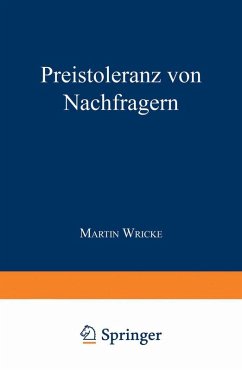 Preistoleranz von Nachfragern (eBook, PDF) - Wricke, Martin