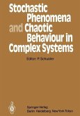 Stochastic Phenomena and Chaotic Behaviour in Complex Systems (eBook, PDF)