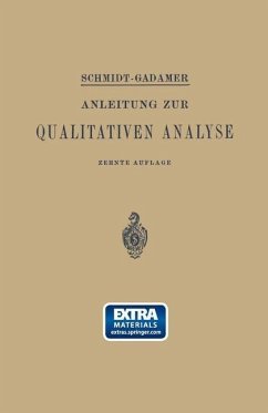Anleitung zur Qualitativen Analyse (eBook, PDF) - Schmidt, Ernst; Gadamer, J.; Schmidt-Gadamer, . .