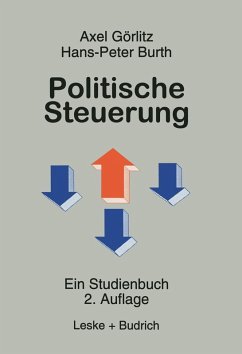 Politische Steuerung (eBook, PDF) - Goerlitz, Axel; Burth, Hans-Peter