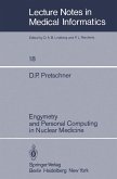 Engymetry and Personal Computing in Nuclear Medicine (eBook, PDF)