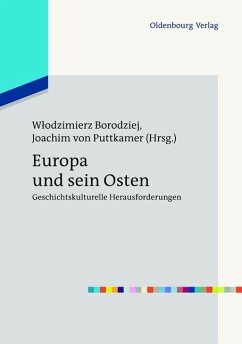 Europa und sein Osten (eBook, PDF)