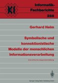 Symbolische und konnektionistische Modelle der menschlichen Informationsverarbeitung (eBook, PDF)