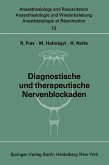 Diagnostische und therapeutische Nervenblockaden (eBook, PDF)