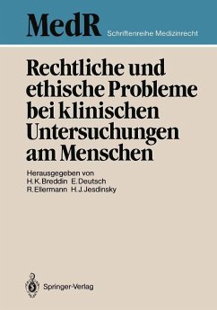 Rechtliche und ethische Probleme bei klinischen Untersuchungen am Menschen (eBook, PDF)