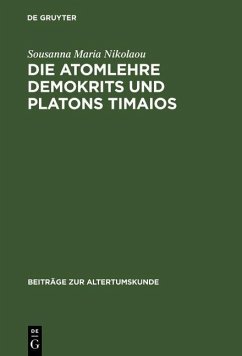Cover Die Atomlehre Demokrits und Platons Timaios (eBook, PDF)