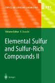 Elemental Sulfur and Sulfur-Rich Compounds II (eBook, PDF)