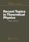 Recent Topics in Theoretical Physics (eBook, PDF)