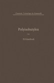 Polyisobutylen und Isobutylen-Mischpolymerisate (eBook, PDF)
