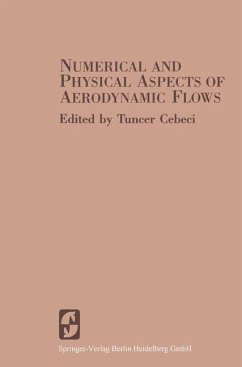 Numerical and Physical Aspects of Aerodynamic Flows (eBook, PDF)