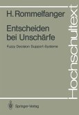 Entscheiden bei Unschärfe (eBook, PDF)