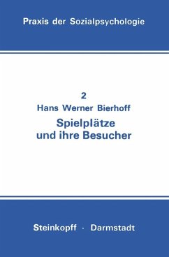 Spielplätze und ihre Besucher (eBook, PDF) - Bierhoff, Hans-Werner