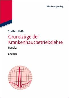 Grundzüge der Krankenhausbetriebslehre (eBook, PDF) - Fleßa, Steffen