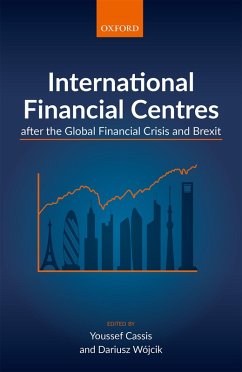 Cover International Financial Centres after the Global Financial Crisis and Brexit (eBook, ePUB)