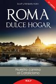 Roma dulce hogar (eBook, ePUB)