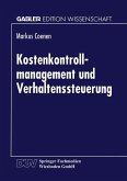 Kostenkontrollmanagement und Verhaltenssteuerung (eBook, PDF)