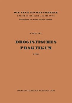 Drogistisches Praktikum (eBook, PDF) - Fey, Horst