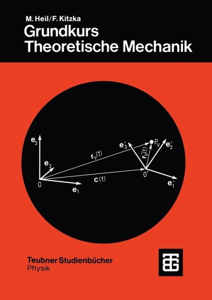 Grundkurs Theoretische Mechanik (eBook, PDF) Grundkurs Theoretische Mechanik (eBook, PDF)