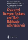 Cholesterol Transport Systems and Their Relation to Atherosclerosis (eBook, PDF)