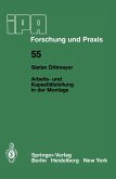 Arbeits- und Kapazitätsteilung in der Montage (eBook, PDF) Arbeits- und Kapazitätsteilung in der Montage (eBook, PDF)