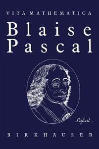 Blaise Pascal 1623-1662 (eBook, PDF) - Loeffel, Hans