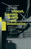 Internet, Economic Growth and Globalization (eBook, PDF)