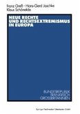 Neue Rechte und Rechtsextremismus in Europa (eBook, PDF)