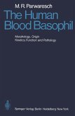 The Human Blood Basophil (eBook, PDF)