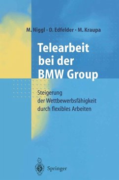 Telearbeit bei der BMW Group (eBook, PDF) - Niggl, M.; Edfelder, D.; Kraupa, M.