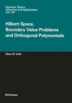 Hilbert Space, Boundary Value Problems and Orthogonal Polynomials (eBook, PDF) - Krall, Allan M.