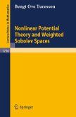 Nonlinear Potential Theory and Weighted Sobolev Spaces (eBook, PDF)