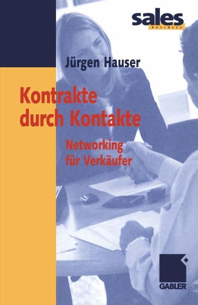 Kontrakte durch Kontakte (eBook, PDF) Kontrakte durch Kontakte (eBook, PDF)