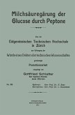 Milchsäuregärung der Glucose durch Peptone (eBook, PDF)