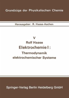 Elektrochemie I: Thermodynamik elektrochemischer Systeme (eBook, PDF) - Haase, R.