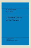 A Unified Theory of the Nucleus (eBook, PDF)