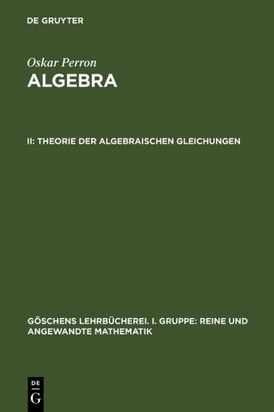 Theorie der algebraischen Gleichungen (eBook, PDF)