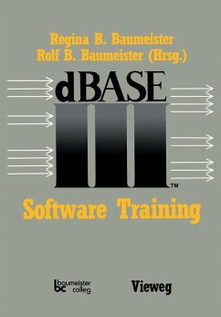 dBASE III Software Training (eBook, PDF) - Schaumann, Jürgen
