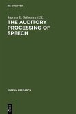 The Auditory Processing of Speech (eBook, PDF)