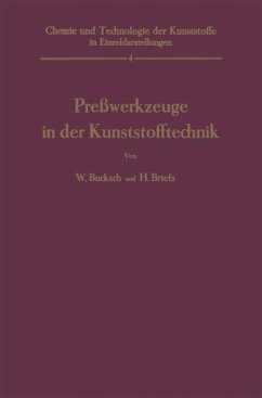 Preßwerkzeuge in der Kunststofftechnik (eBook, PDF) - Bucksch, Walter; Briefs, Herbert