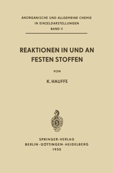 Reaktionen in und an Festen Stoffen (eBook, PDF) Reaktionen in und an Festen Stoffen (eBook, PDF)