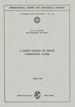 A Short Course on Error Correcting Codes (eBook, PDF) - Sloane, N. J. A.