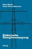 Elektrische Energieversorgung (eBook, PDF)