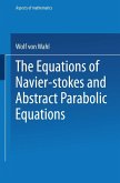 The Equations of Navier-Stokes and Abstract Parabolic Equations (eBook, PDF)