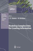 Modeling Complex Data for Creating Information (eBook, PDF)